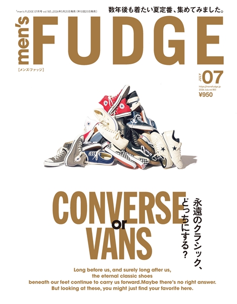 men's FUDGE -メンズ ファッジ- 2026年7月号 Vol.183