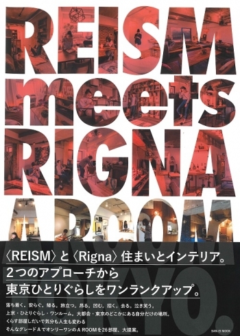 REISM meets RIGNA A ROOM TOKYO